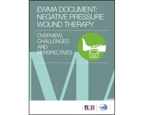 EWMA DOCUMENT: NEGATIVE PRESSURE WOUND THERAPY – OVERVIEW, CHALLENGES AND PERSPECTIVES